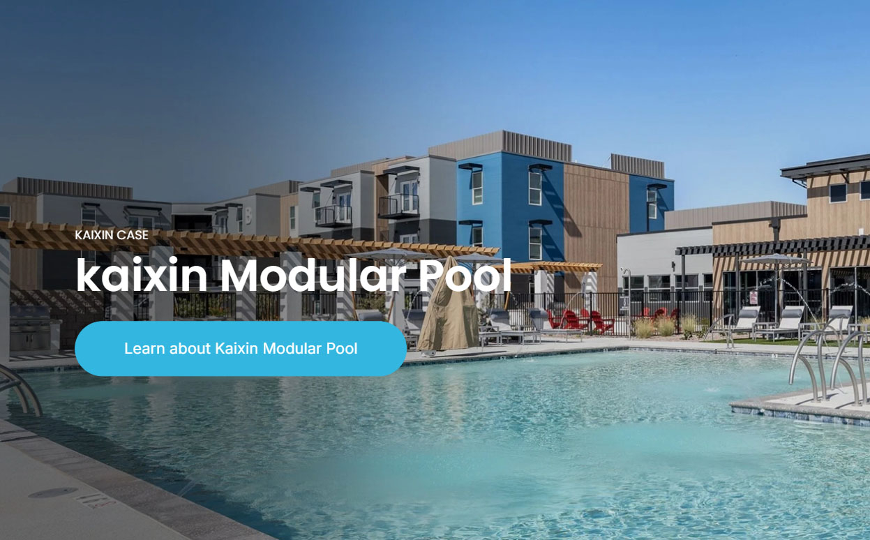 kaixin Modular Pool